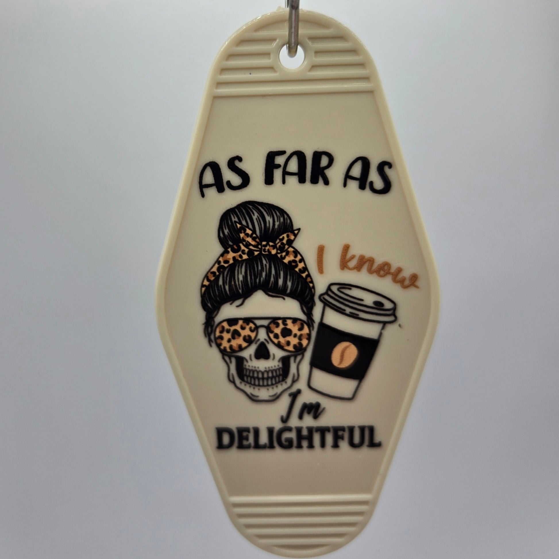 I'm Delightful Keychain