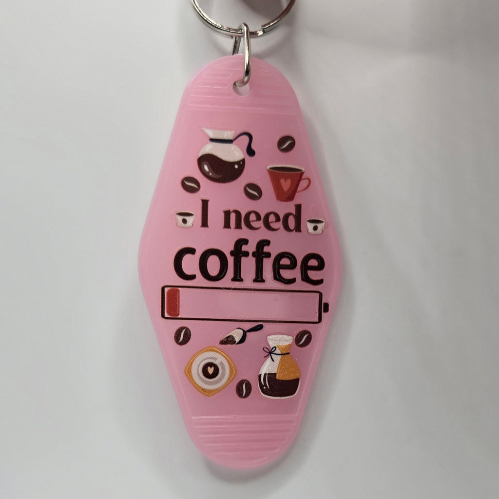 I need coffee Keychain