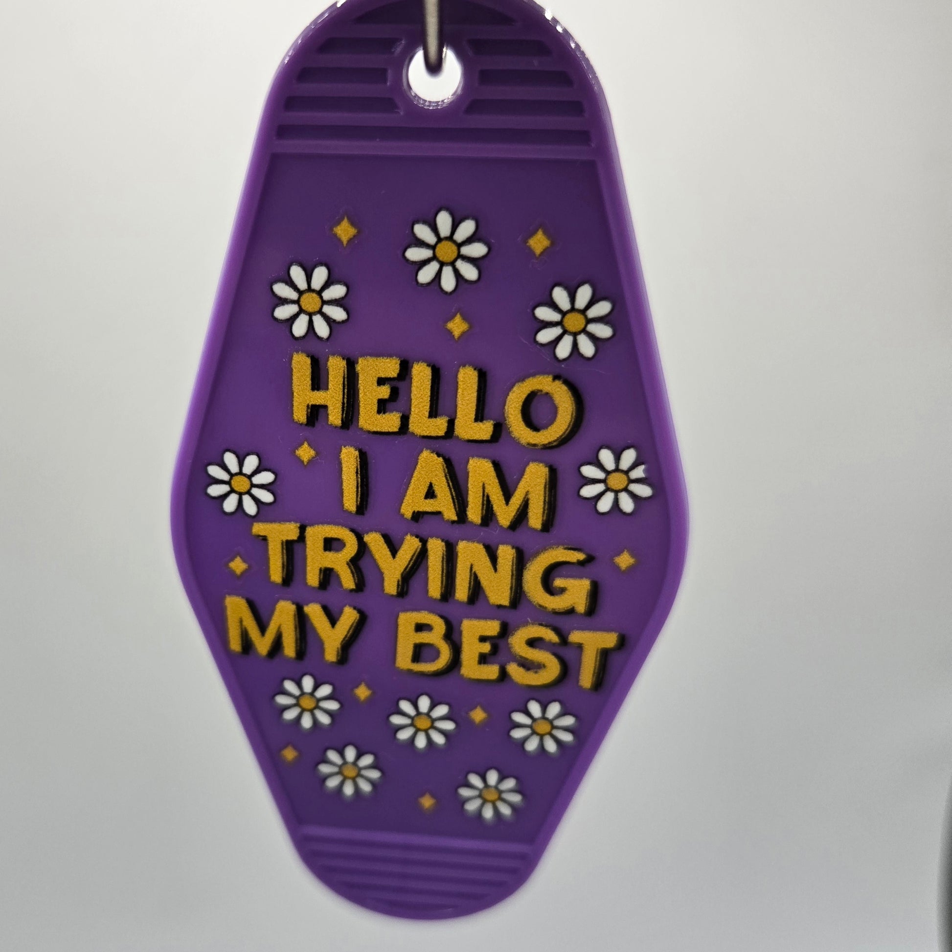Trying My Best Keychain