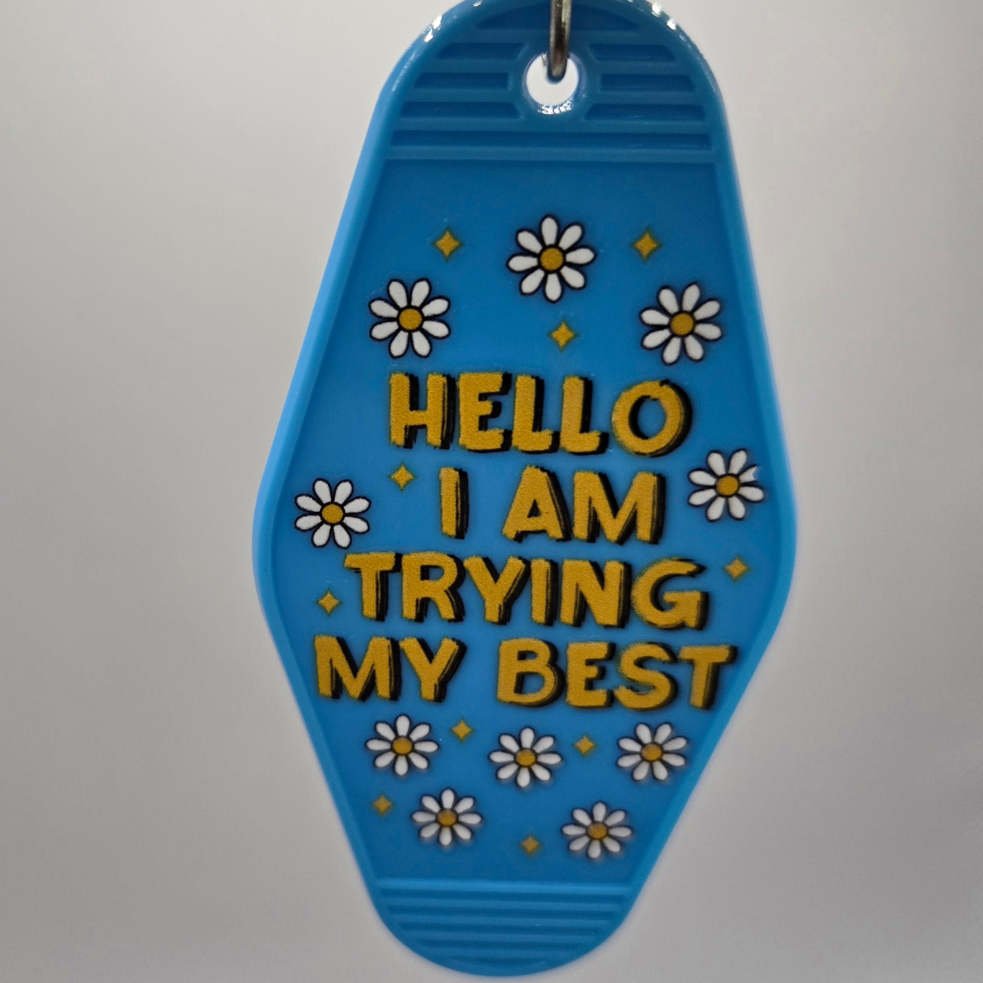 Trying My Best Keychain